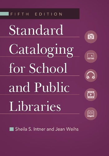 Бумажная книга «Standard Cataloging for School and Public Libraries», авторов Жан Вайхс, Шейла С. Интнер - фото №1