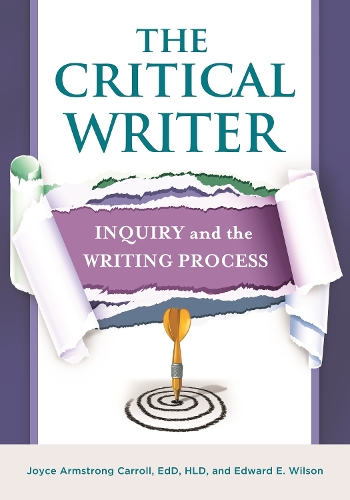 Паперова книга «The Critical Writer: Inquiry and the Writing Process», авторів Едвард Е. Вілсон, Джойс Армстронг Керролл - фото №1