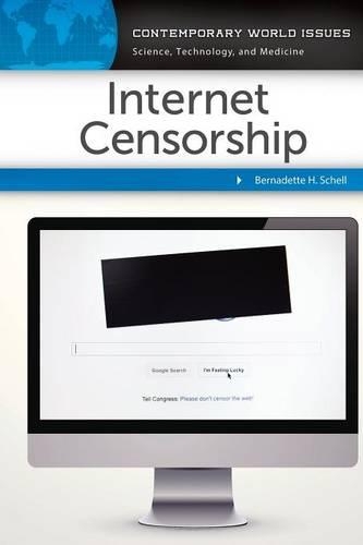Паперова книга «Internet Censorship: A Reference Handbook», автор Бернадетт Х. Шелл - фото №1