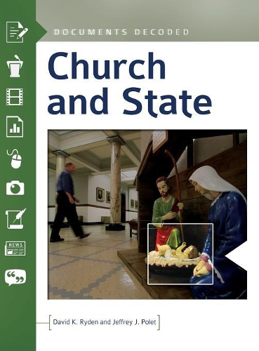 Бумажная книга «Church and State: Documents Decoded», авторов Дэвид К. Райден, Джеффри Дж. Полет - фото №1