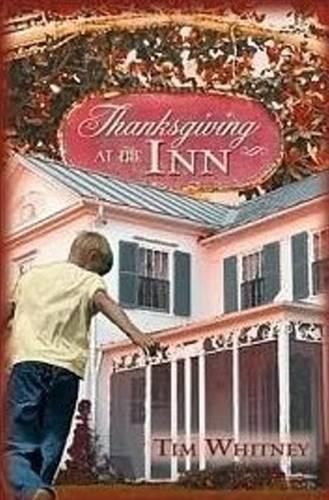 Паперова книга «Thanksgiving at the Inn», автор Тім Вітні - фото №1