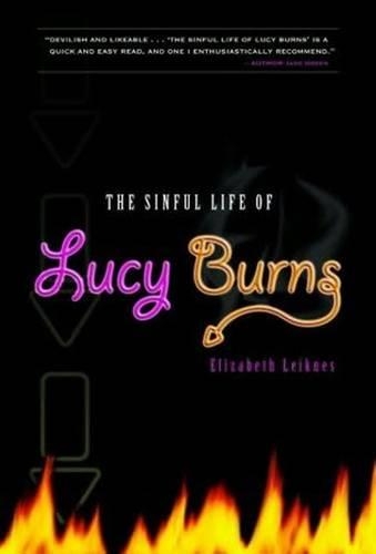 Паперова книга «Sinful Life of Lucy Burns», автор Елізабет Лейкнес - фото №1