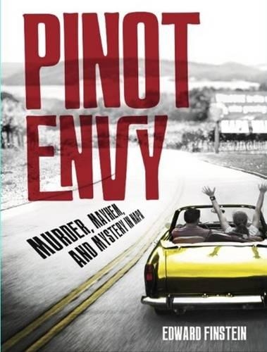 Бумажная книга «Pinot Envy: A Woody Robins Wine Mystery», автор Эдвард Финштейн - фото №1