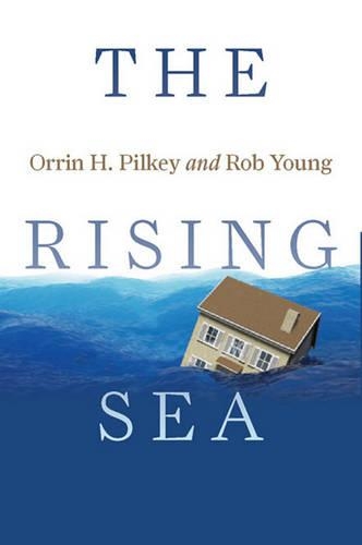 Бумажная книга «The Rising Sea», авторов Оррин Х. Пилки, Роб Янг - фото №1