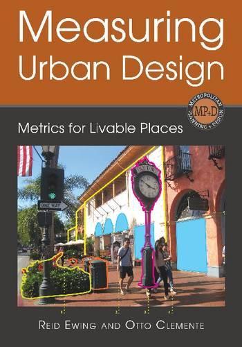 Бумажная книга «Measuring Urban Design: Metrics for Livable Places», авторов Отто Клементе, Рид Юинг - фото №1