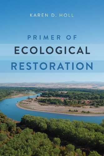 Бумажная книга «Primer of Ecological Restoration», автор Карен Д. Холл - фото №1