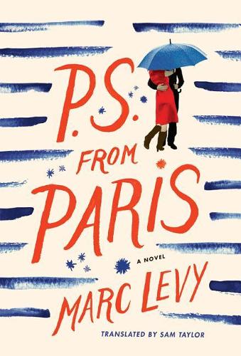 Бумажная книга «P.S. from Paris (UK edition)», автор Марк Леви - фото №1