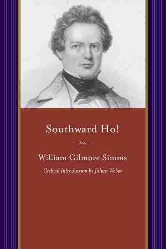 Паперова книга «Southward Ho!: A Spell of Sunshine», автор Вільям Гілмор Сіммс - фото №1