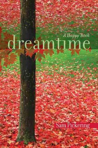 Паперова книга «Dreamtime: A Happy Book», автор Сем Пікерінг - фото №1