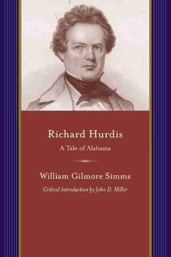 Бумажная книга «Richard Hurdis», автор Уильям Гилмор Симмс - фото №1
