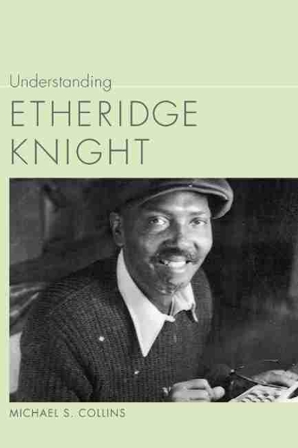 Паперова книга «Understanding Etheridge Knight», автор Майкл С. Коллінз - фото №1