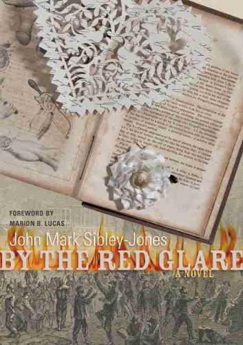 Бумажная книга «By the Red Glare: A Novel», автор Джон Марк Сибли-Джонс - фото №1