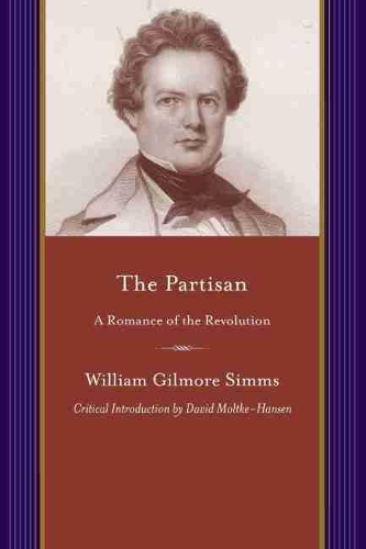 Бумажная книга «The Partisan», автор Уильям Гилмор Симмс - фото №1
