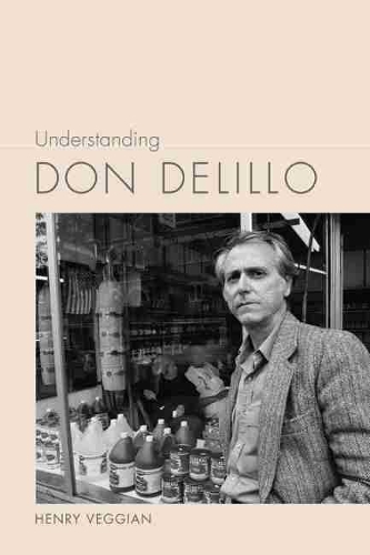 Бумажная книга «Understanding Don DeLillo», автор Генри Веггиан - фото №1