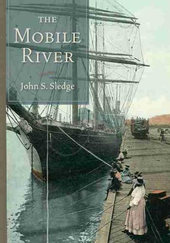 Бумажная книга «The Mobile River», автор Джон С. Следж - фото №1