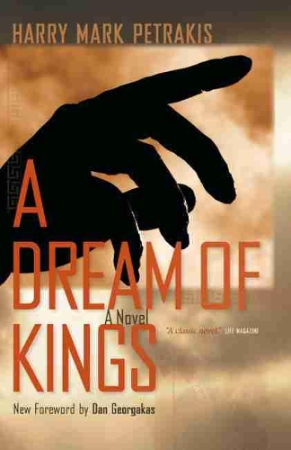 Паперова книга «A Dream of Kings: A Novel», автор Гаррі Марк Петракіс - фото №1