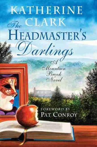 Бумажная книга «The Headmaster's Darlings: A Mountain Brook Novel», автор Кэтрин Кларк - фото №1