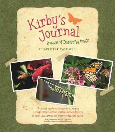 Бумажная книга «Kirby’s Journal: Backyard Butterfly Magic», автор Шарлотта Колдуэлл - фото №1
