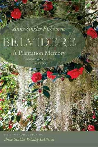 Паперова книга «Belvidere: A Plantation Memory», автор Енн Сінклер Фішберн - фото №1