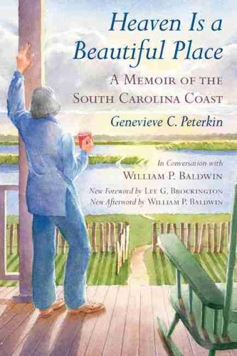Бумажная книга «Heaven Is a Beautiful Place: A Memoir of the South Carolina Coast In Conversation with William P. Baldwi», автор Женевьева К. Питеркин - фото №1