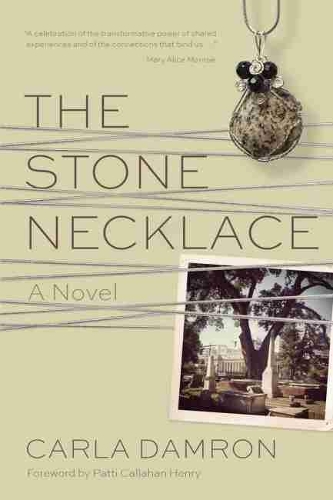 Бумажная книга «The Stone Necklace: A Novel», автор Карла Дамрон - фото №1