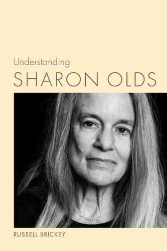 Бумажная книга «Understanding Sharon Olds», автор Рассел Брикки - фото №1