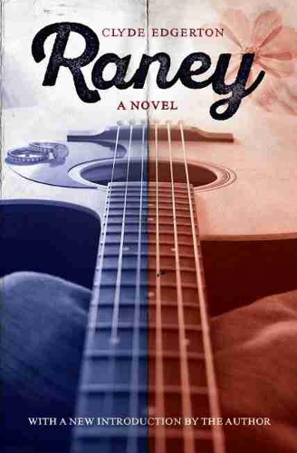 Паперова книга «Raney: A Novel», автор Клайд Еджертон - фото №1