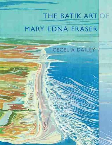 Паперова книга «The Batik Art of Mary Edna Fraser», автор Сесілія Дейлі - фото №1