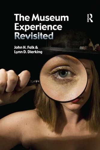 Бумажная книга «The Museum Experience Revisited», авторов Джон Х. Фолк, Линн Д Диркинг - фото №1