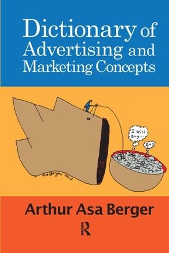 Бумажная книга «Dictionary of Advertising and Marketing Concepts», автор Артур Аса Бергер - фото №1
