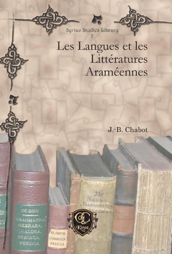 Бумажная книга «Les Langues et les Littératures Araméennes», автор Жан-Батист Шабо - фото №1