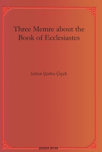 Бумажная книга «Three Memre about the Book of Ecclesiastes», автор Джулиус Ешу Чичек - фото №1