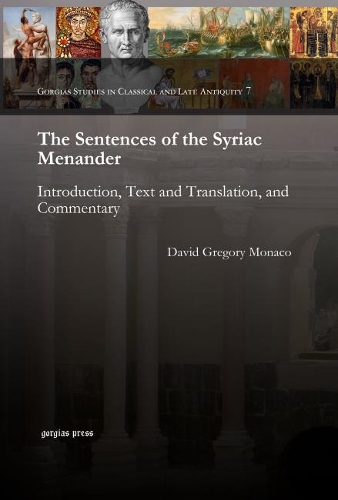 Паперова книга «The Sentences of the Syriac Menander: Introduction, Text and Translation, and Commentary», автор Девід Монако - фото №1