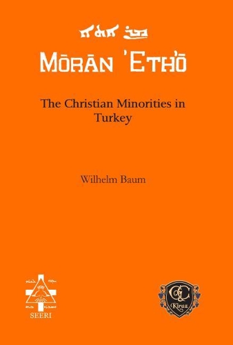 Бумажная книга «The Christian Minorities in Turkey», автор Вильгельм Баум - фото №1