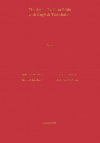 Бумажная книга «The Book of Acts According to the Syriac Peshitta Version with English Translation», автор Роберт Китчен - фото №1