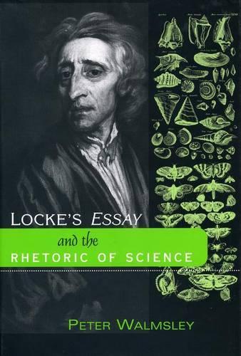 Бумажная книга «Locke's Essay and The Rhetoric of Science», автор Питер Уолмсли - фото №1