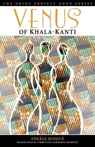 Паперова книга «Venus of Khala-Kanti», автор Анжела Кінгуе - фото №1
