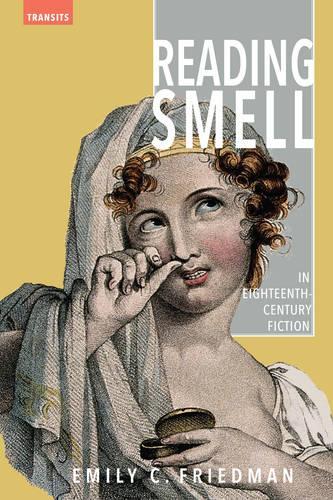 Бумажная книга «Reading Smell in Eighteenth-Century Fiction», автор Эмили К. Фридман - фото №1