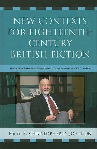 Бумажная книга «New Contexts for Eighteenth-Century British Fiction: 'Hearts Resolved and Hands Prepared'», автор Кристофер Д. Джонсон - фото №1