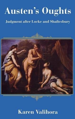 Бумажная книга «Austen's Oughts: Judgment after Locke and Shaftesbury», автор Карен Валихора - фото №1