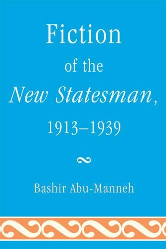 Бумажная книга «Fiction of the New Statesman, 1913-1939», автор Башир Абу-Маннех - фото №1