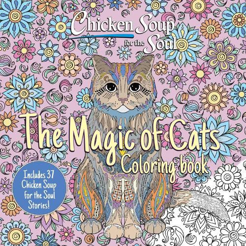 Паперова книга «Chicken Soup for the Soul: The Magic of Cats Coloring Book», автор Емі Ньюмарк - фото №1