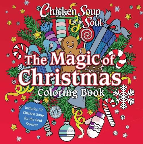 Бумажная книга «Chicken Soup for the Soul: The Magic of Christmas Coloring Book», автор Эми Ньюмарк - фото №1