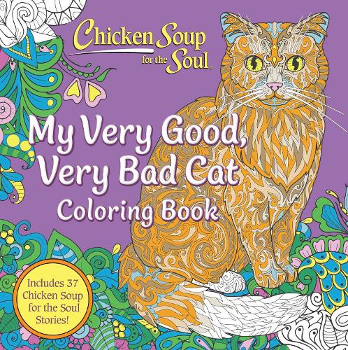 Бумажная книга «Chicken Soup for the Soul: My Very Good, Very Bad Cat Coloring Book», автор Эми Ньюмарк - фото №1