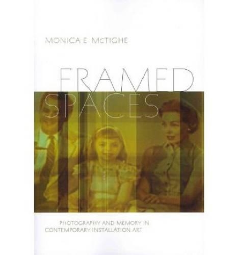 Бумажная книга «Framed Spaces», автор Моника Э. Мактиг - фото №1