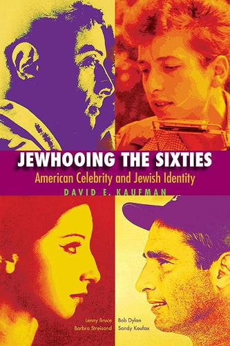 Бумажная книга «Jewhooing the Sixties», автор Дэвид Э. Кауфман - фото №1