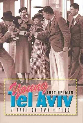 Бумажная книга «Young Tel Aviv: A Tale of Two Cities» - фото №1