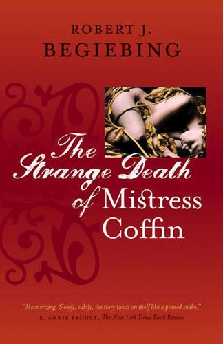 Паперова книга «The Strange Death of Mistress Coffin», автор Роберт Дж. Бегібінг - фото №1