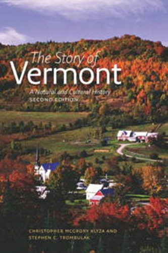 Паперова книга «The Story of Vermont», авторів Крістофер Макґрорі Клайза, Стівен К. Тромбулак - фото №1