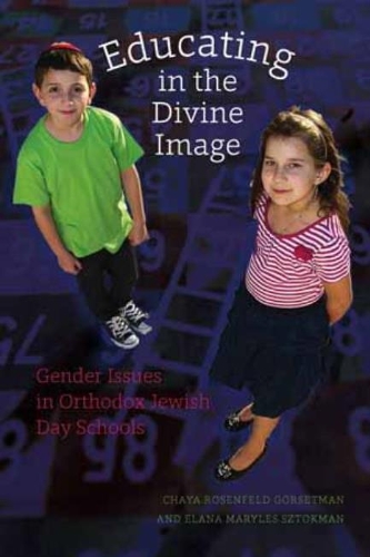Паперова книга «Educating in the Divine Image», авторів Чая Розенфельд Горсетман, Елана Мерілз Штокман - фото №1